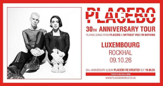 Placebo 30th Anniversary Tour