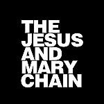 The Jesus And Mary Chain