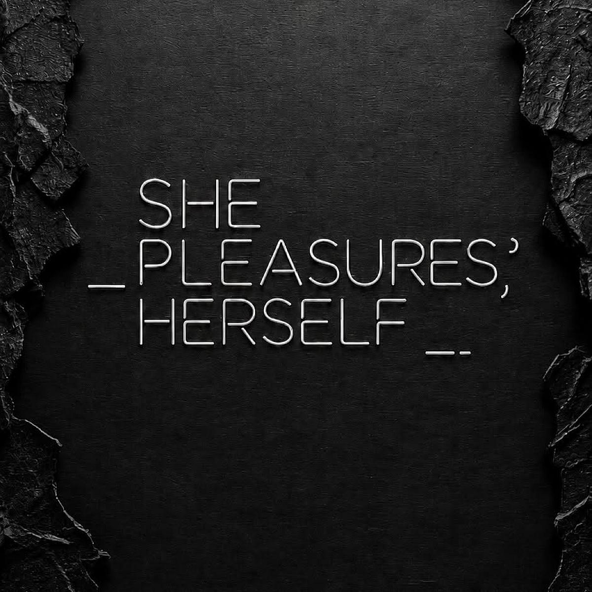 She Pleasures Herlself