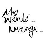 She Wants Revenge